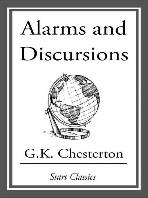Title details for Alarms and Discursions by G. K. Chesterton - Available